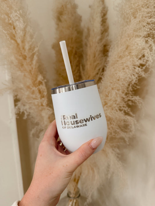 Real Housewives of Delaware Wine Tumbler