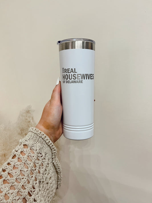 Real Housewives Tumbler