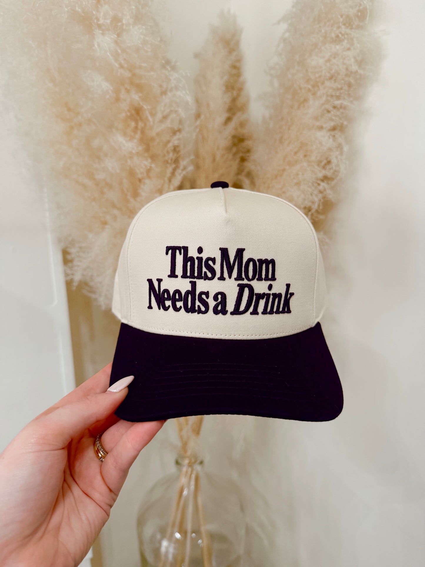 This Mom Needs A Drink Hat