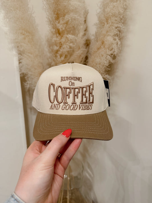 Running on Coffee and Good Vibes Hat