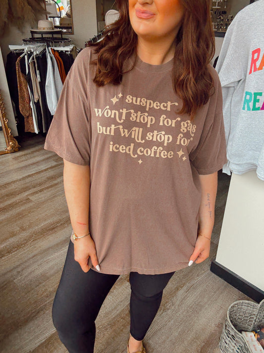 Will Stop For Iced Coffee Tee