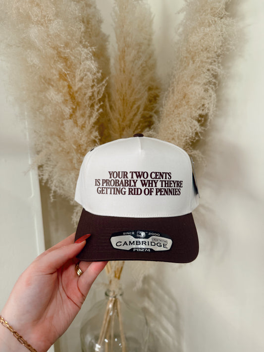 Your Two Cents Hat